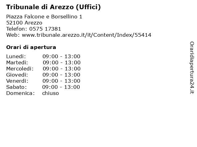 Orari di apertura Tribunale di Arezzo Uffici Piazza